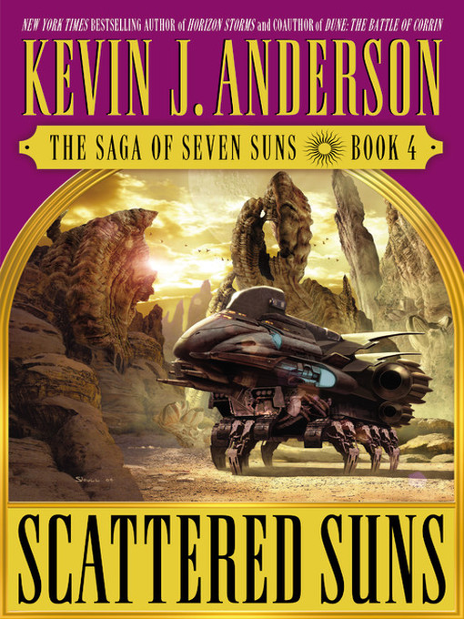 Title details for Scattered Suns by Kevin J. Anderson - Available
